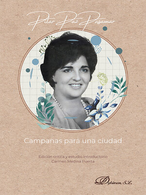 cover image of Pilar Paz Pasamar. Campanas para una ciudad